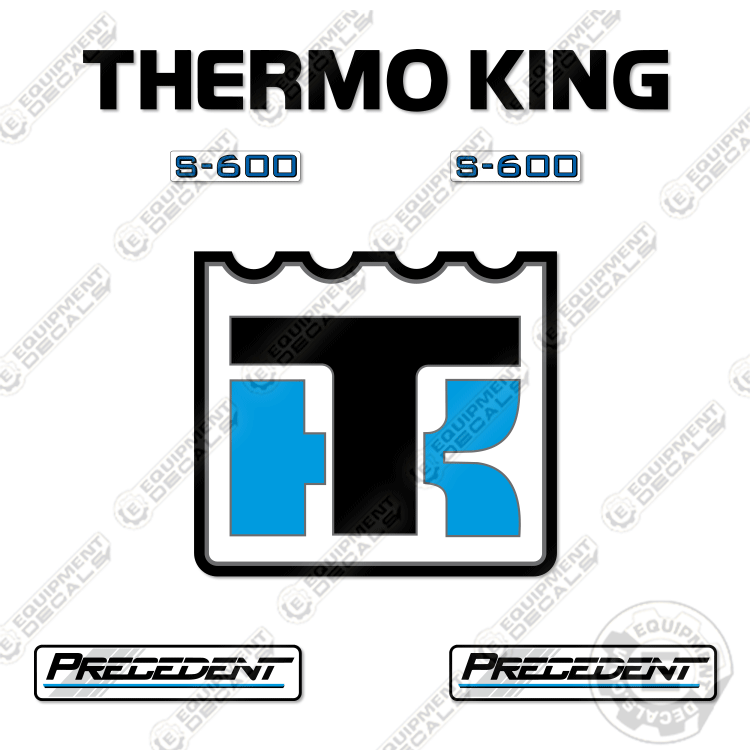 Fits ThermoKing Precedent S-600 Decal Kit Trailer Refrigeration Unit